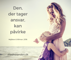 den-der-tager-ansvar-kan-paavirke